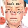 Look Me in the Eye: My Life with Asperger's